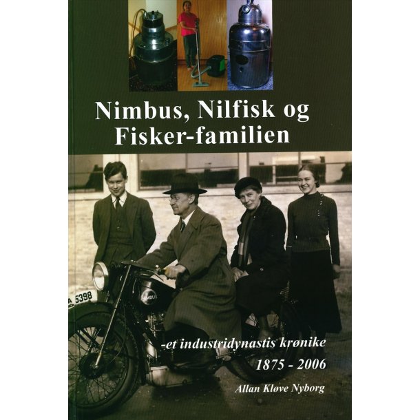 Nimbus, Nilfisk og Fisker-familien
